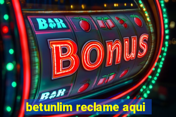 betunlim reclame aqui